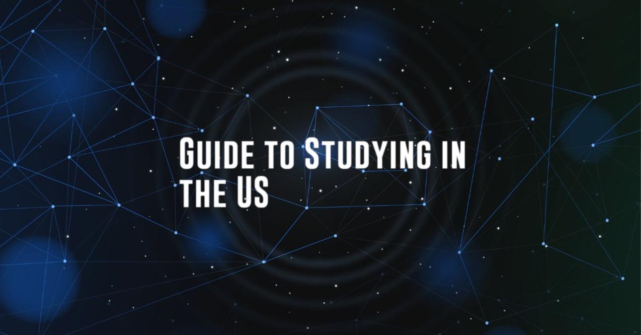 Guide to Studying in the US